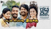 Madhuram New Malayalam Movie Review in Tamil by Poster Pakiri |Joju George|Indrans|Ahammed Khabeer