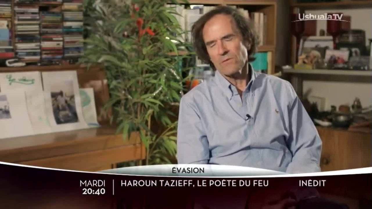 Haroun Tazieff, le poète du feu