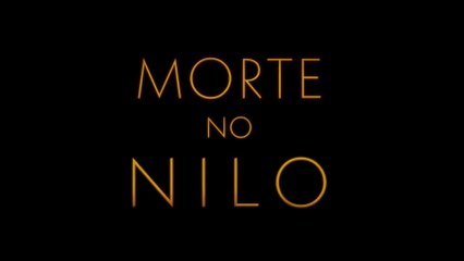 MORTE NO NILO Trailer Brasileiro (2022) Gal Gadot