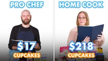 $218 vs $17 Cupcakes: Pro Chef & Home Cook Swap Ingredients