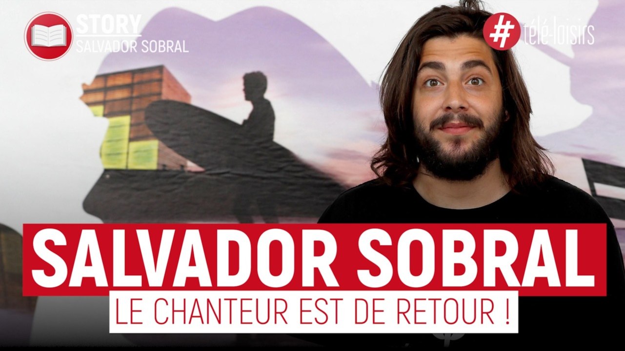 Salvador Sobral - Le chanteur portugais est de retour !
