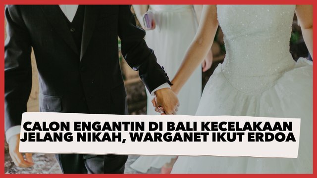 Viral Kisah Mempelai Pengantin di Bali Kecelakaan Jelang Pernikahan, Warganet Ikut Berdoa