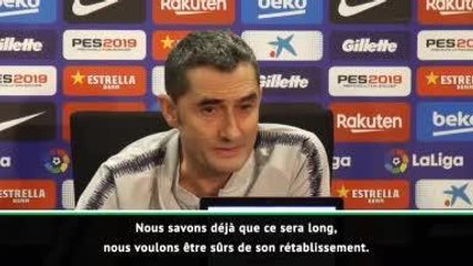 Barcelone - Valverde fait le point sur ses blessés français