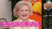 Betty White Had ‘Sweet’ Last Words Before Her Death