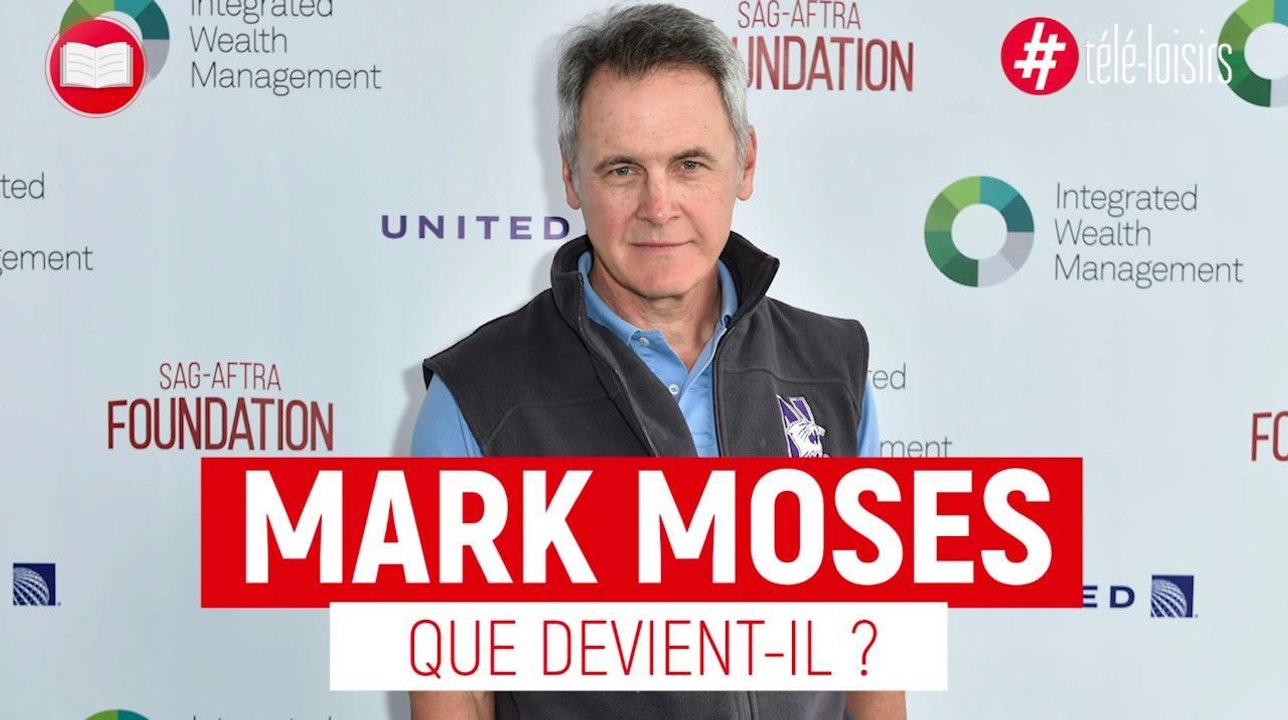 Que devient Mark Moses ?
