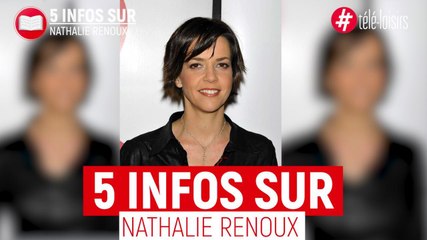 Nathalie Renoux :  5 infos sur la journaliste