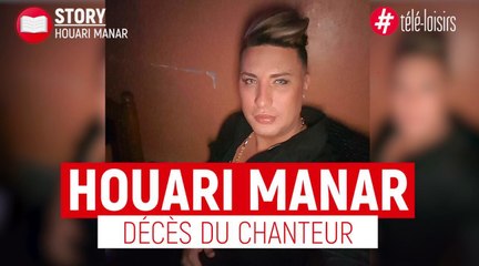 Houari Manar : décès du chanteur