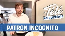 TLQ Patron Incognito (M6) : comment les chefs d'entreprise sont-ils grimés et relookés ?