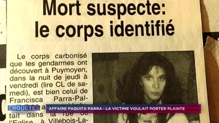 Enquêtes criminelles : Affaire Paquita Parra : la victime voulait porter plainte