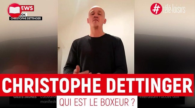 Christophe Dettinger : Qui est le boxeur qui a frappé les gendarmes ?