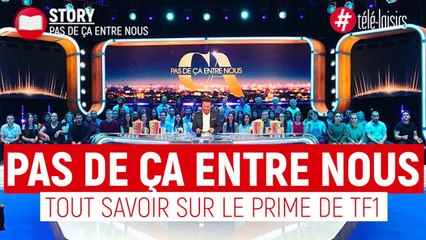 Pas de ça entre nous : tout savoir sur le nouveau prime de TF1