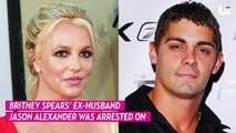 Britney Spears’ Ex-Husband Jason Alexander Arrested for Stalking and Held for $30,000 Bond