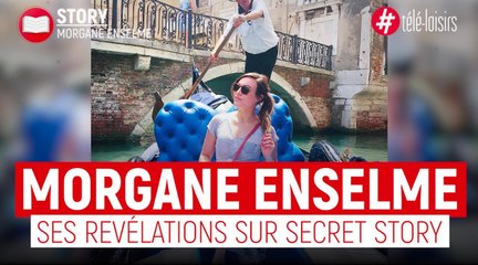 Morgane Enselme : ses révélations sur Secret Story