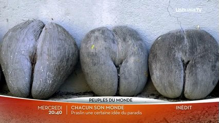 Chacun son monde : Praslin une certaine idée du paradis