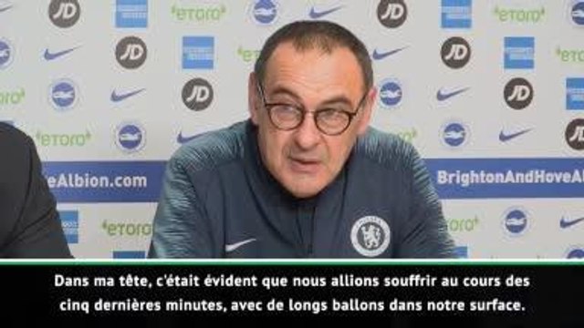 17e j. - Sarri : Nous avons souffert dans les cinq dernières minutes