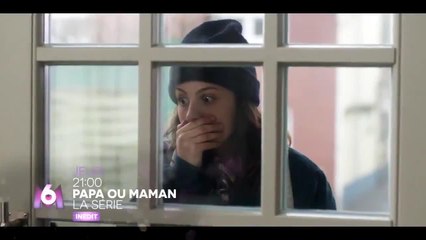 Papa ou maman - la série (S1EP5 et 6/6)
