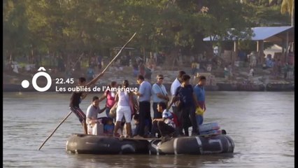 Investigations : Migrants, destins croisés + Les oubliés de l'Amérique - 28 novembre