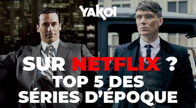 YAKOI : découvrez notre Top 5 des séries d'époque sur Netflix