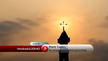 Mark Twain, le voyage en Terre promise