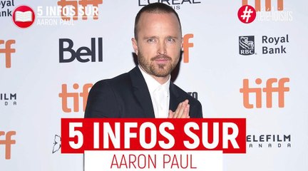Aaron Paul - Les 5 infos à savoir sur l'acteur !