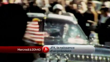 JFK, la naissance d'un président