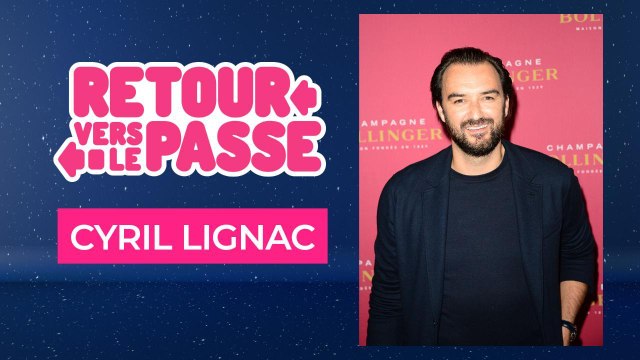 Retour vers le passé - La carrière du célèbre cuisinier Cyril Lignac
