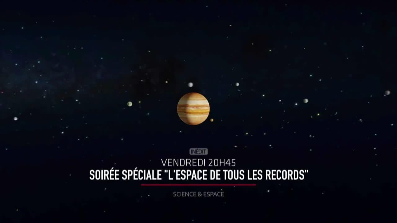 Soirée spéciale «L'espace de tous les records»