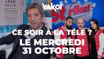 Yakoi à regarder à la télé ce soir (31 octobre) ?