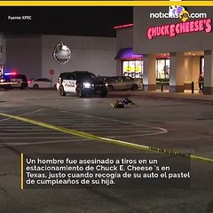Padre es asesinado en estacionamiento de Chuck E. Cheese's