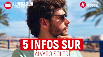 Álvaro Soler : 5 infos à savoir sur le chanteur