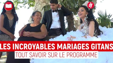Ces incroyables mariages gitans : tout savoir sur le programme