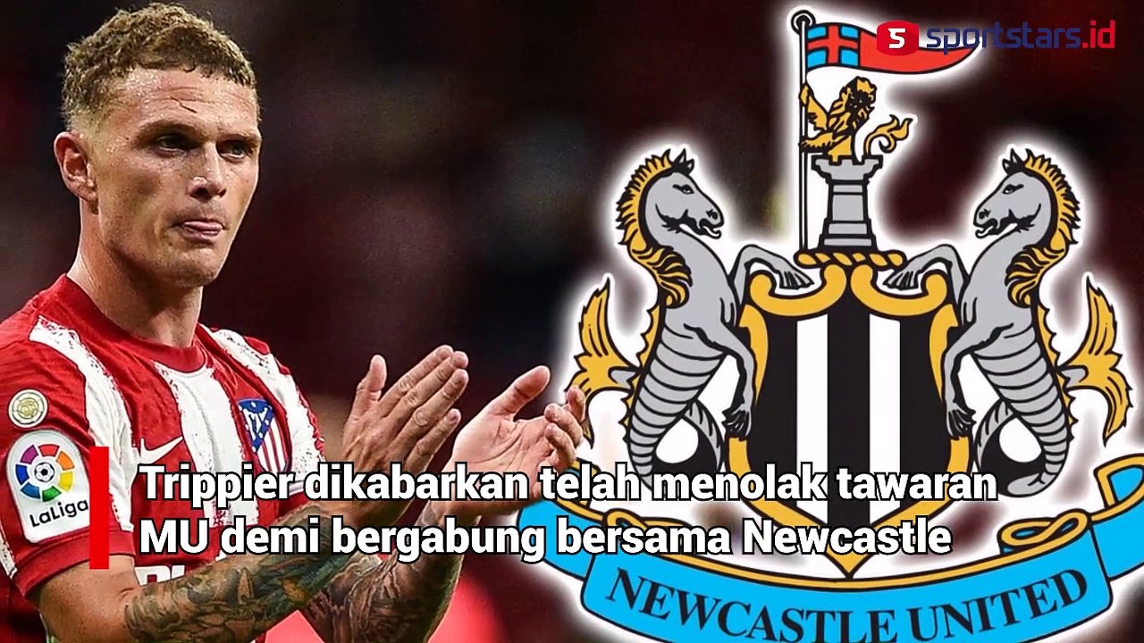Wow! Digaji Besar, Kieran Trippier Jadi Rekrutan Pertama Newcastle United di Era Sultan Arab Saudi