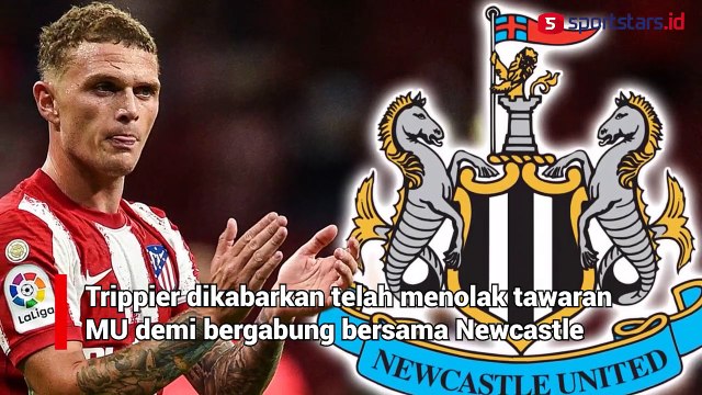 Wow! Digaji Besar, Kieran Trippier Jadi Rekrutan Pertama Newcastle United di Era Sultan Arab Saudi