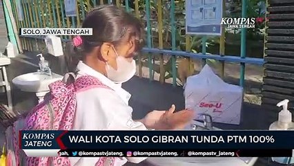 Wali Kota Solo Gibran Tunda PTM 100%
