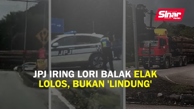 JPJ iring lori balak elak lolos, bukan 'lindung'