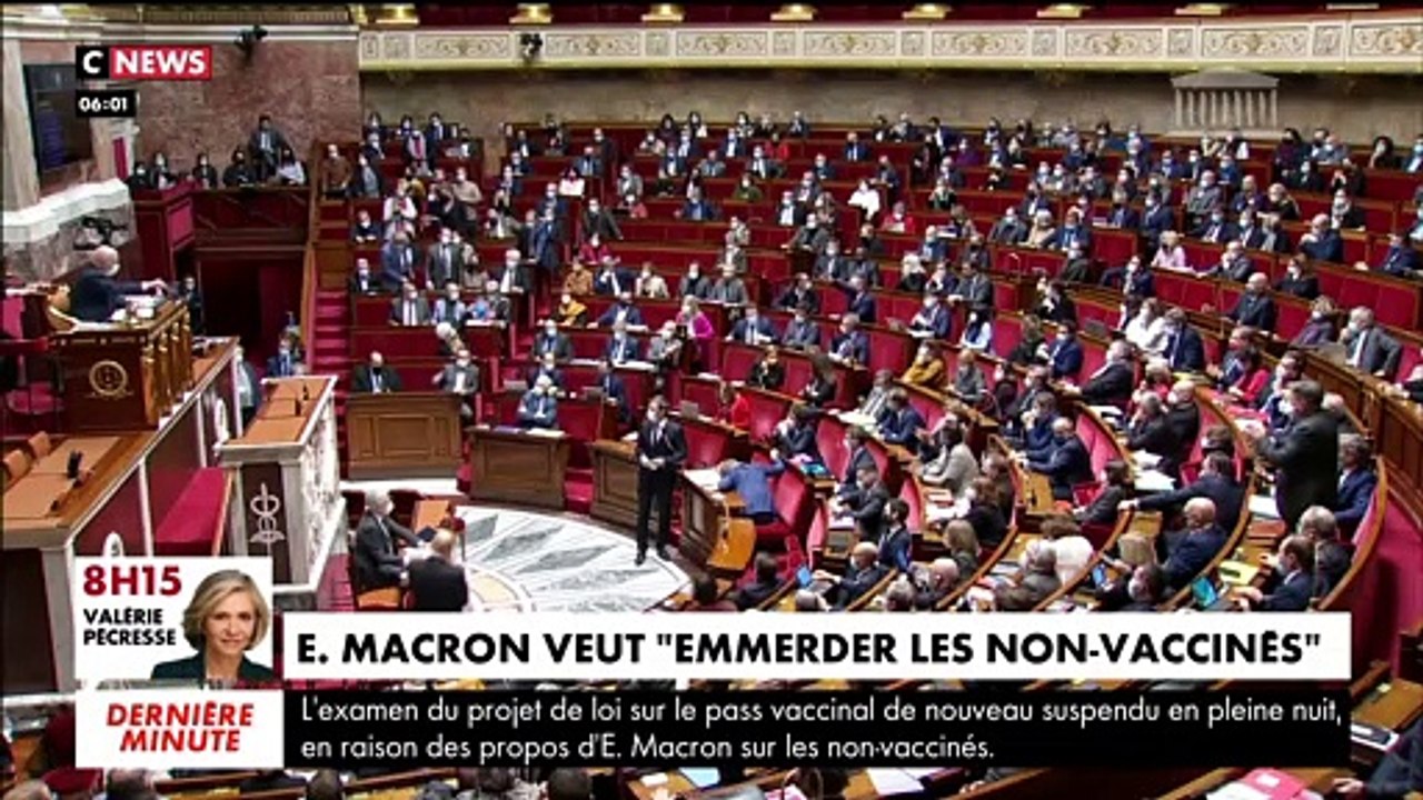 "Emmerder les non-vaccinés" : Colère cette nuit à l'Assemblée Nationale où l'examen du projet de loi a été de nouveau suspendu après les propos du Président de la République