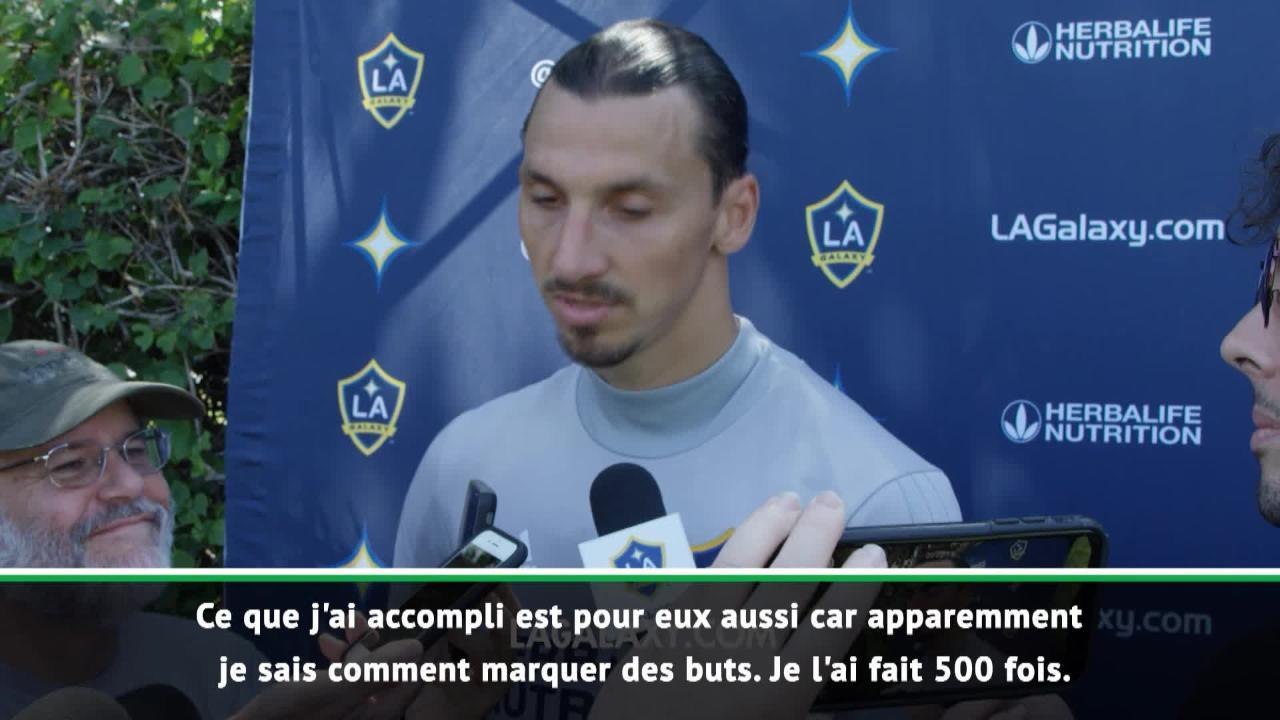 LA Galaxy - Ibrahimovic : "500 buts ? Pas mal pour un mec qui ne savait pas marquer..."