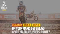 On your mark, get set, go! / A vos marques, prêts, partez ! - Étape 4 / Stage 4 - #DAKAR2022