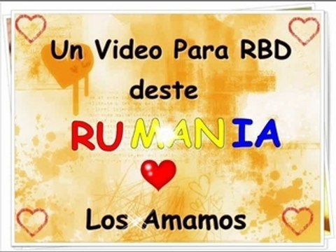 UN VIDEO PARA RBD DESDE RUMANIA