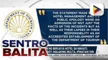 Accreditation ng Berjaya hotel sa Makati, sinuspinde na ng DOT at pinatawan din malaking multa; Umano'y koneksyon ni 'Poblacion girl', iniimbestigahan ng PNP
