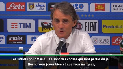Italie - Mancini : ''Les sifflets pour Balotelli ? Ca fait partie du jeu''
