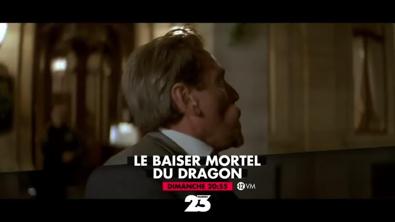 Le baiser mortel du dragon