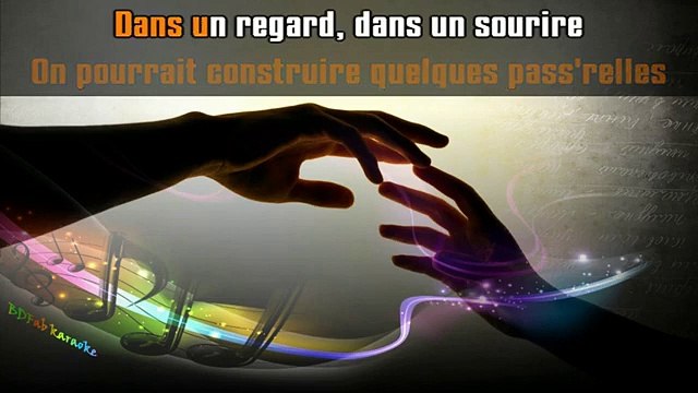 KARAOKE Florent Pagny - Les passerelles