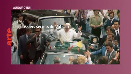 Les dossiers secrets du Vatican - 14 août