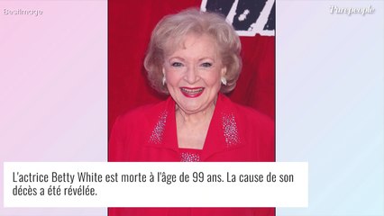 Mort de Betty White : la cause révélée, son agent, furieux, dément une rumeur