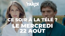 Yakoi à regarder à la télé ce soir (mercredi 22 août) ?