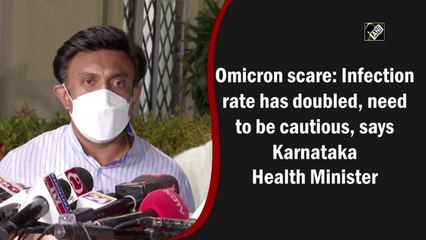 Covid infection rate doubled in past few days: K Sudhakar