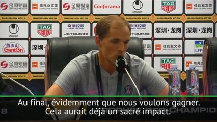 PSG - Tuchel : "Ce sera un vrai combat"