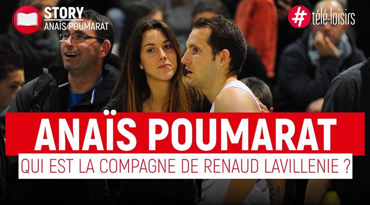 Qui est Anaïs Poumarat, la compagne du perchiste Renaud Lavillenie ?