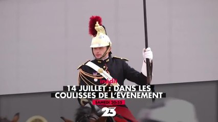 14 juillet : dans les coulisses de l'événement